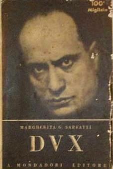  La biografia di Mussolini scritta da Margherita Sarfatti